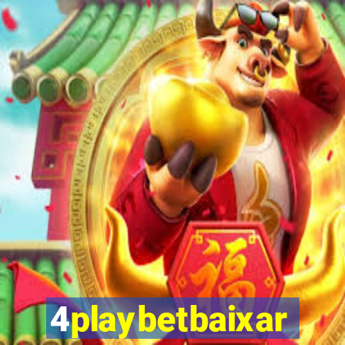 4playbetbaixar