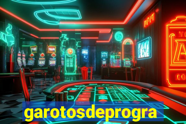 garotosdeprogramas