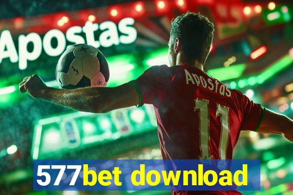 577bet download