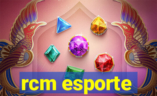 rcm esporte