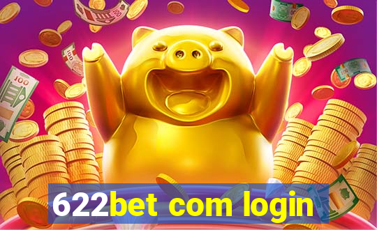 622bet com login