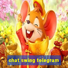 chat swing telegram