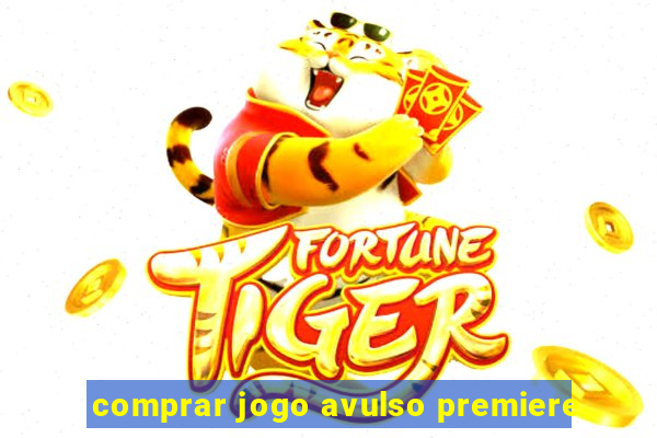 comprar jogo avulso premiere