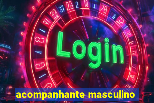 acompanhante masculino