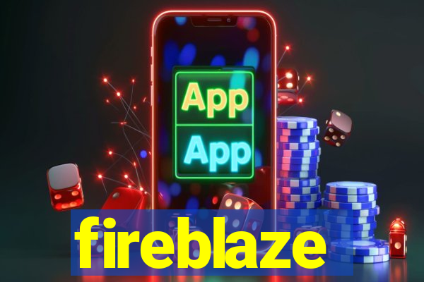 fireblaze