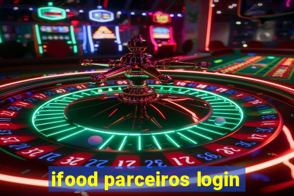 ifood parceiros login