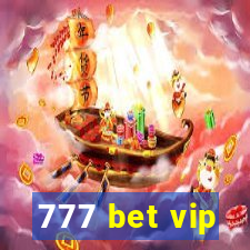 777 bet vip