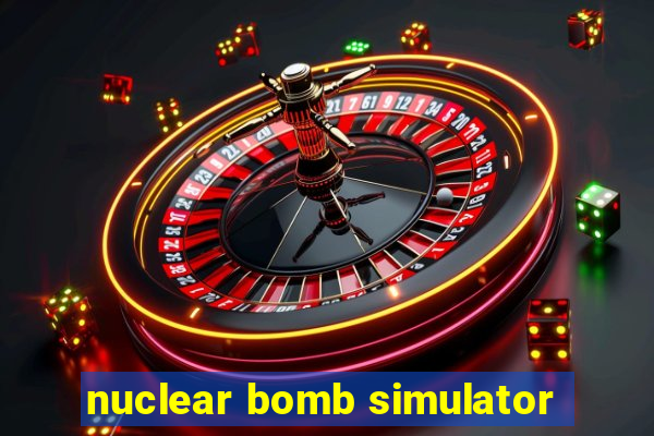 nuclear bomb simulator