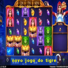 novo jogo do tigre da revenge