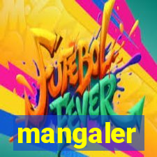 mangaler