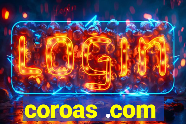 coroas .com