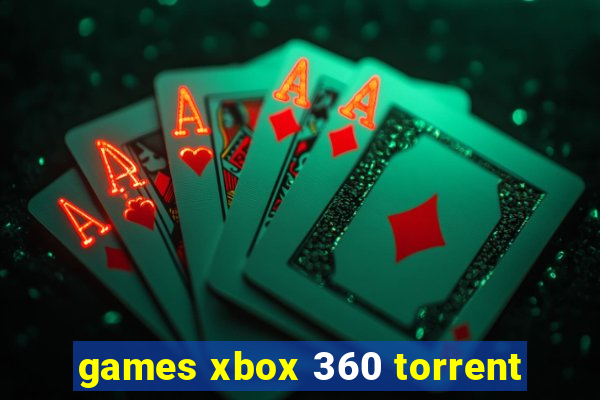 games xbox 360 torrent