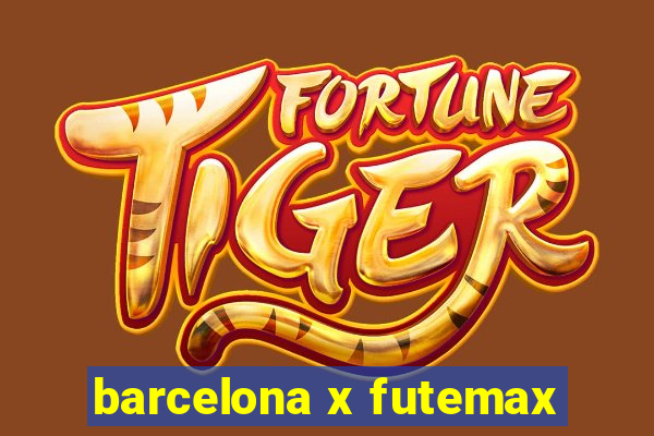 barcelona x futemax