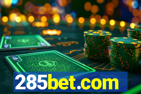 285bet.com