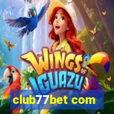 club77bet com