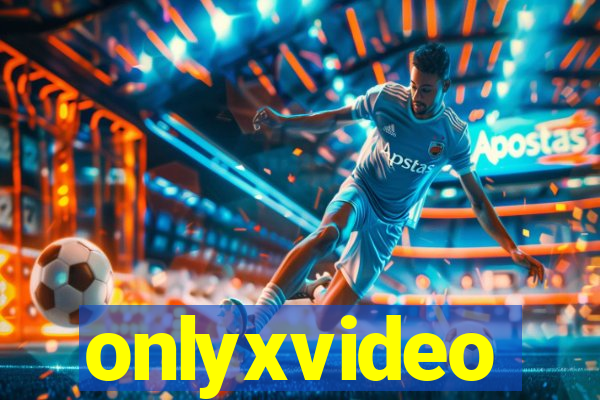 onlyxvideo