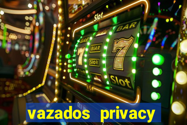 vazados privacy belle belinha