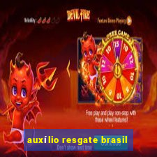 auxílio resgate brasil