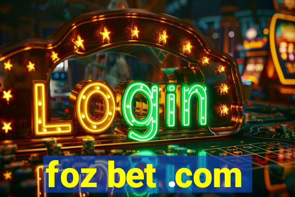 foz bet .com