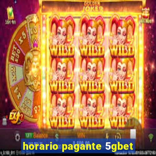 horario pagante 5gbet