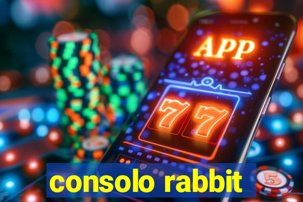 consolo rabbit