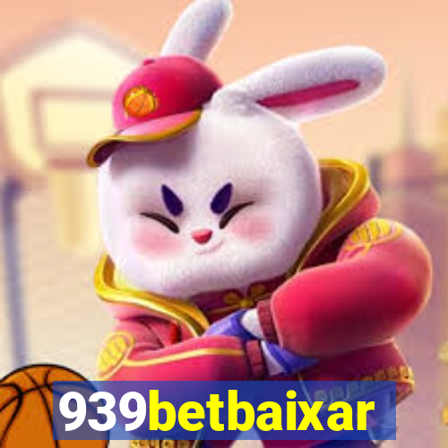 939betbaixar