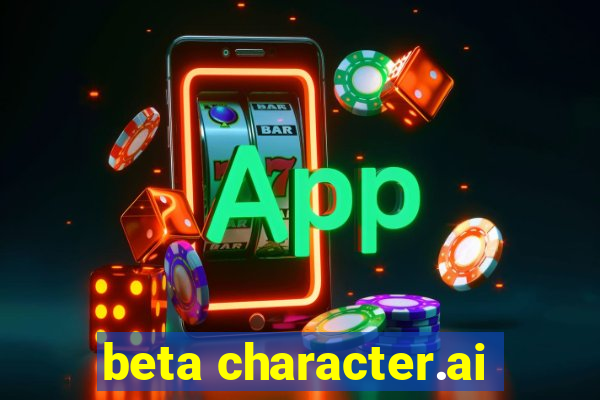 beta character.ai