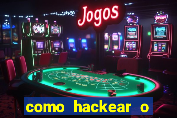 como hackear o jogo do mines