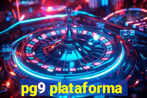 pg9 plataforma