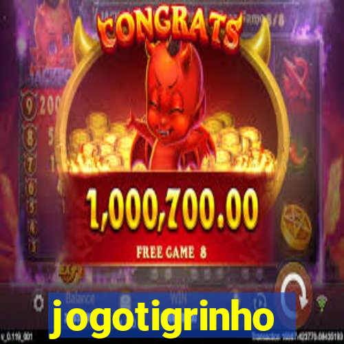 jogotigrinho