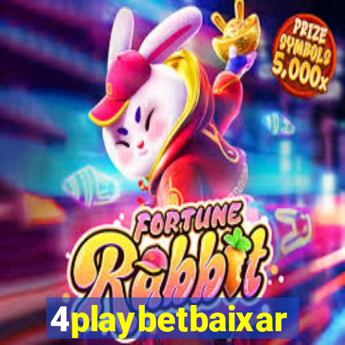 4playbetbaixar