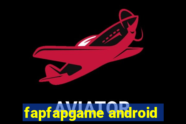 fapfapgame android