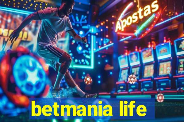 betmania life