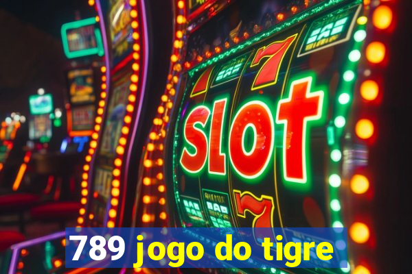 789 jogo do tigre