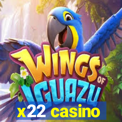 x22 casino