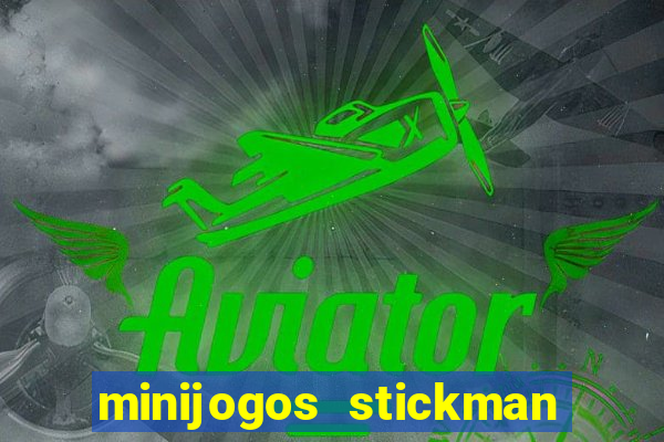 minijogos stickman party 2 3 4