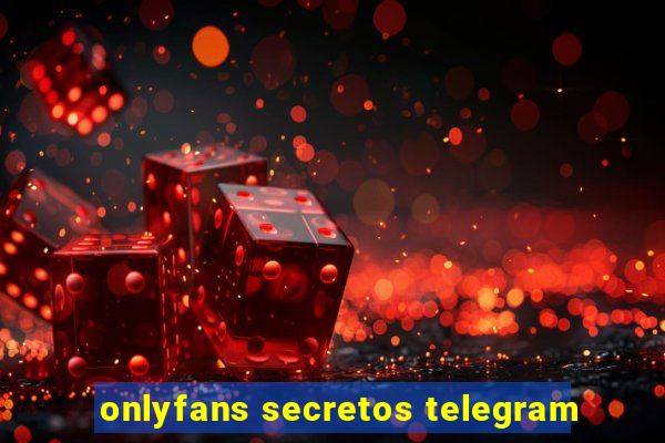 onlyfans secretos telegram