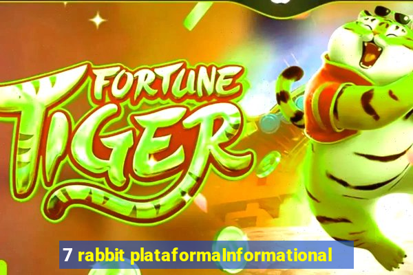 7 rabbit plataformaInformational