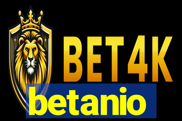 betanio