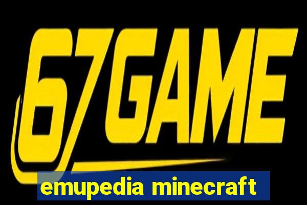 emupedia minecraft