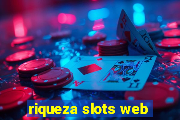 riqueza slots web