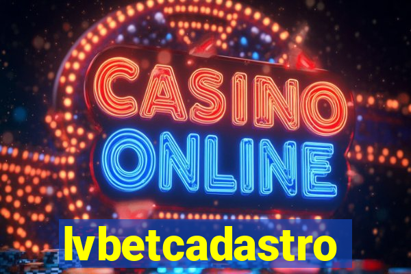 lvbetcadastro