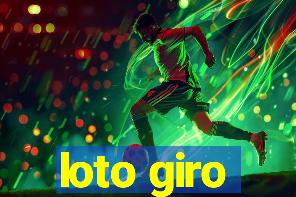 loto giro