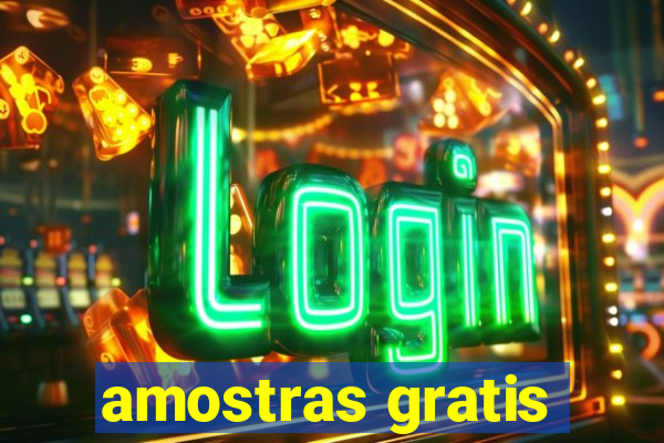 amostras gratis