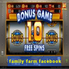 family farm facebook