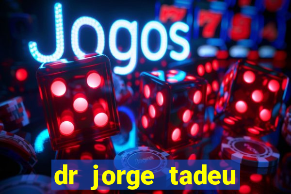 dr jorge tadeu dermatologista santos