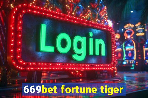 669bet fortune tiger