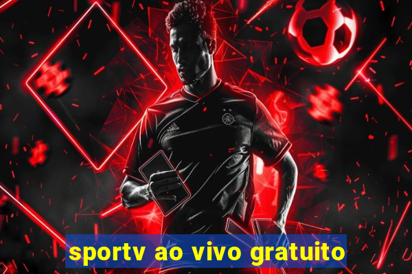 sportv ao vivo gratuito