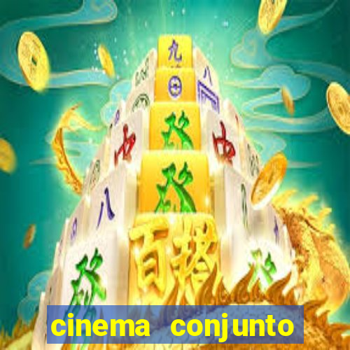 cinema conjunto nacional brasilia