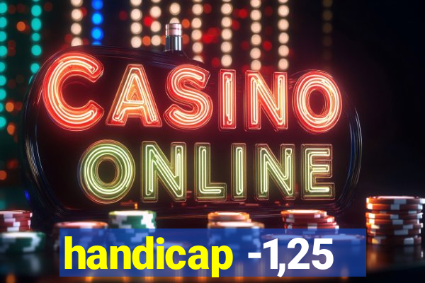 handicap -1,25